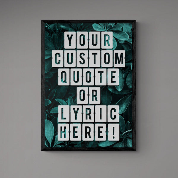 Custom Quote Song Lyric Poster Print Vintage Style Green Leaf - Ink North 