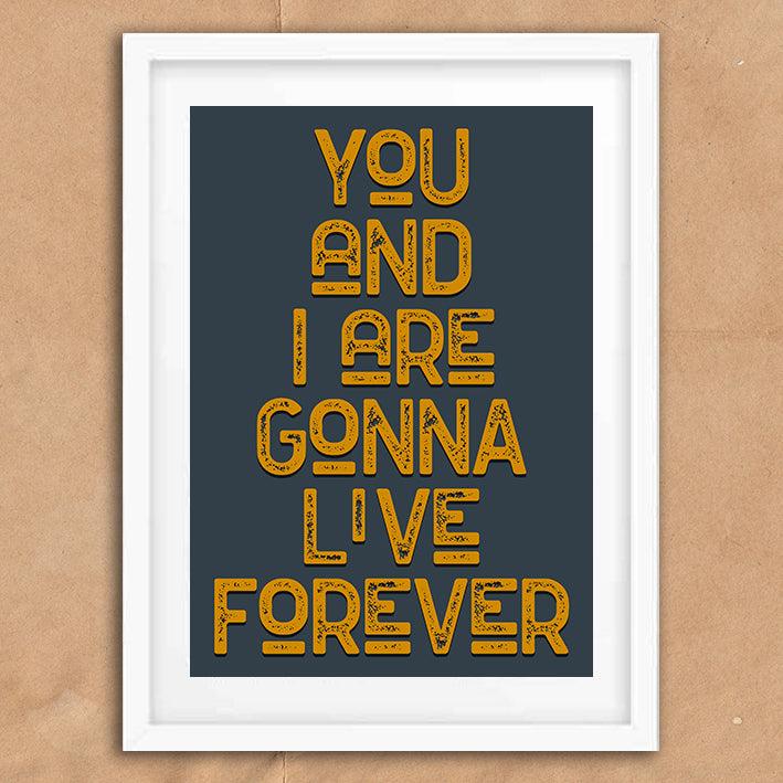 Live Forever Song Lyric Music Poster Wall Art Print - Ink North 