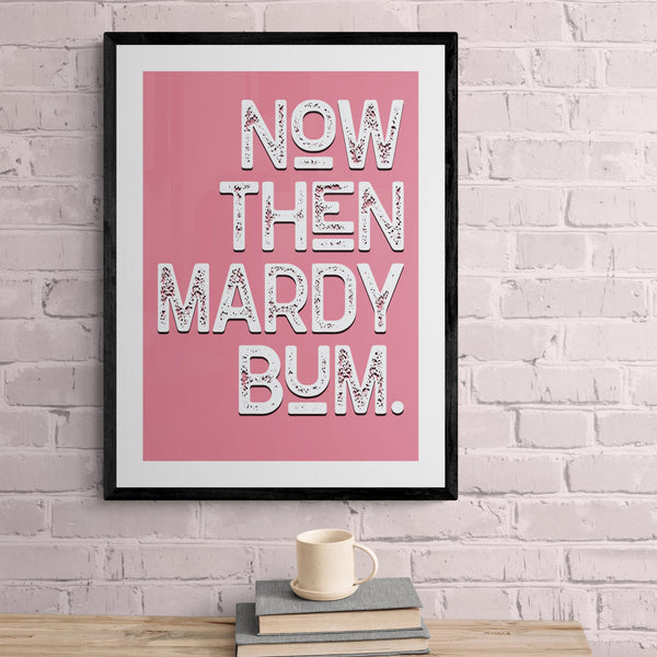 Now Then Mardy Bum Song Lyric Poster Wall Art Print - Ink North 