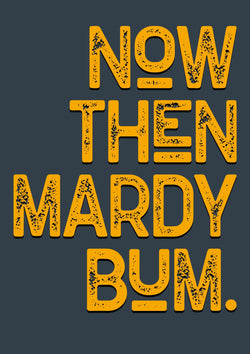 Now Then Mardy Bum Song Lyric Poster Wall Art Print - Ink North 