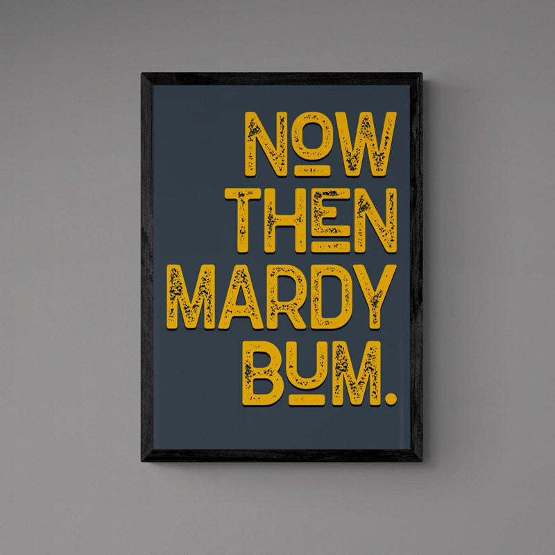 Now Then Mardy Bum Song Lyric Poster Wall Art Print - Ink North 