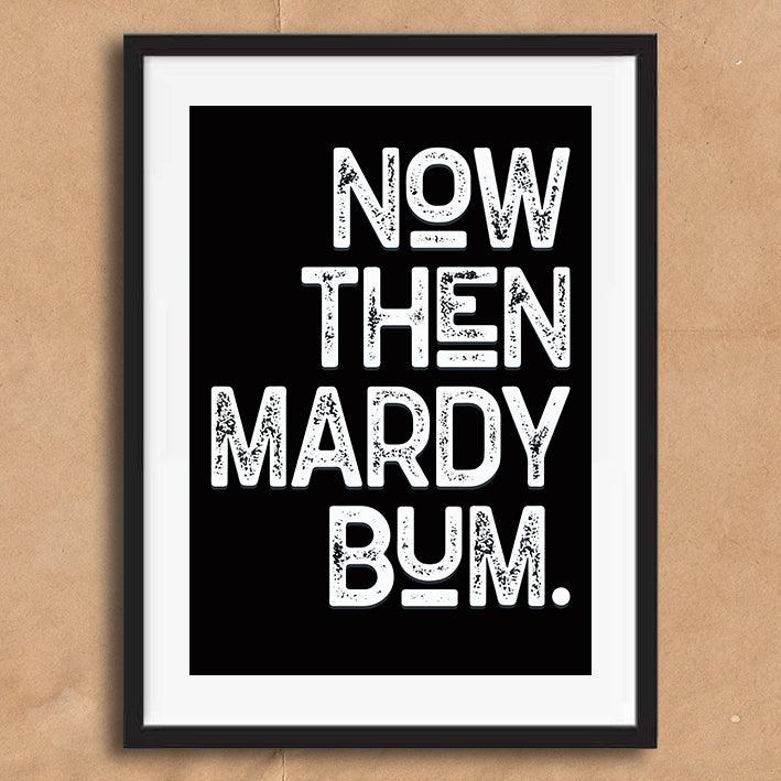 Now Then Mardy Bum Song Lyric Poster Wall Art Print - Ink North 