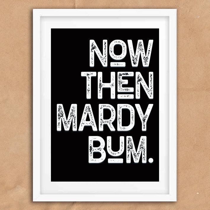 Now Then Mardy Bum Song Lyric Poster Wall Art Print - Ink North 