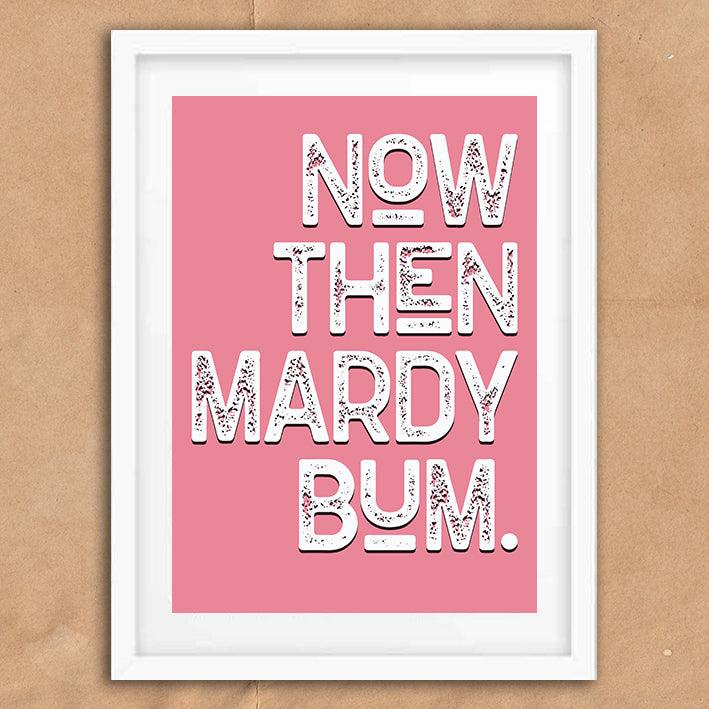 Now Then Mardy Bum Song Lyric Poster Wall Art Print - Ink North 