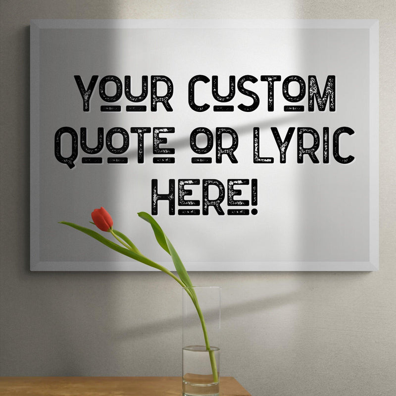 Personalised Quote Song Lyric Poster Print Vintage Style Grey Black - Ink North 