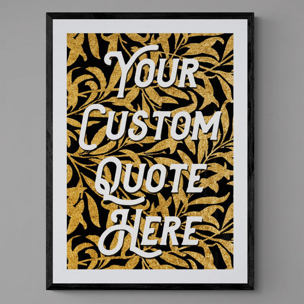 Personalised Quote Song Lyric Poster Retro Art Print Gold Leaf - Ink North 