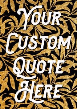 Personalised Quote Song Lyric Poster Retro Art Print Gold Leaf - Ink North 