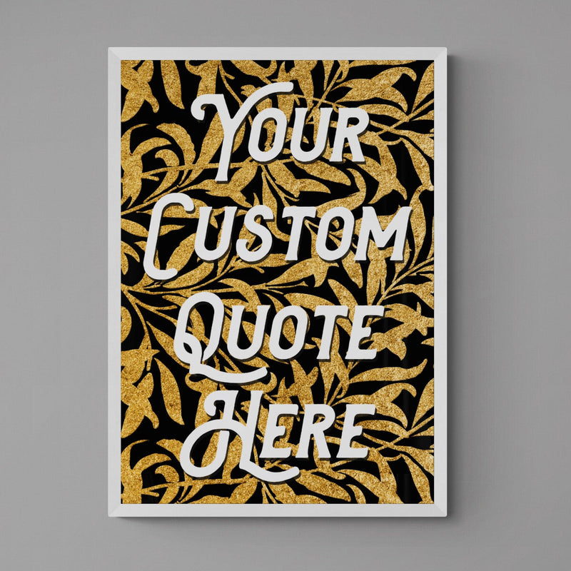 Personalised Quote Song Lyric Poster Retro Art Print Gold Leaf - Ink North 