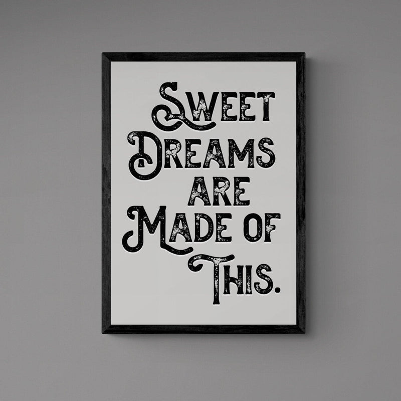 Sweet Dreams Are Made Of This Song Lyric Poster Wall Art Print - Ink North 