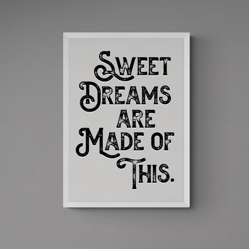 Sweet Dreams Are Made Of This Song Lyric Poster Wall Art Print - Ink North 