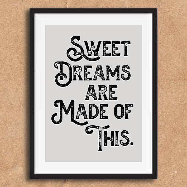 Sweet Dreams Are Made Of This Song Lyric Poster Wall Art Print - Ink North 