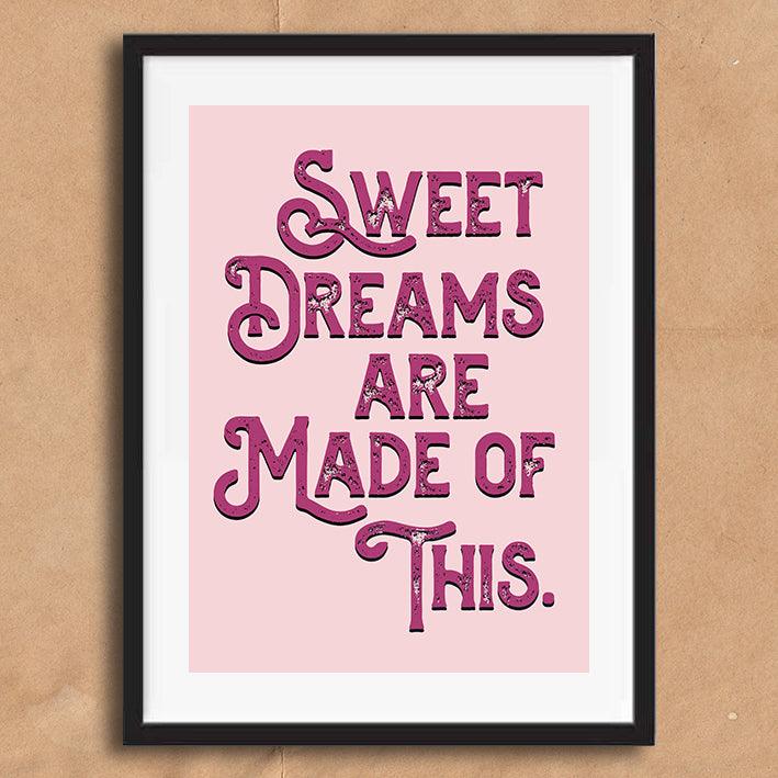 Sweet Dreams Are Made Of This Song Lyric Poster Wall Art Print - Ink North 