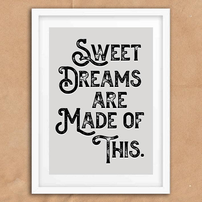 Sweet Dreams Are Made Of This Song Lyric Poster Wall Art Print - Ink North 