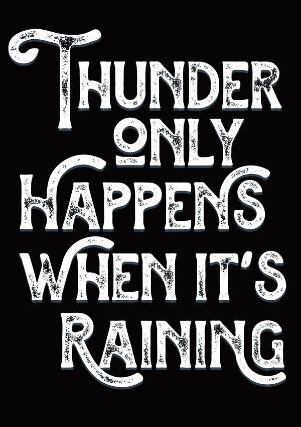 Thunder Only Happens When It's Raining Dreams Song Lyric Poster Wall Art Print - Ink North 