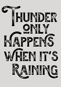 Thunder Only Happens When It's Raining Dreams Song Lyric Poster Wall Art Print - Ink North 