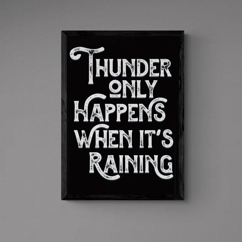 Thunder Only Happens When It's Raining Dreams Song Lyric Poster Wall Art Print - Ink North 