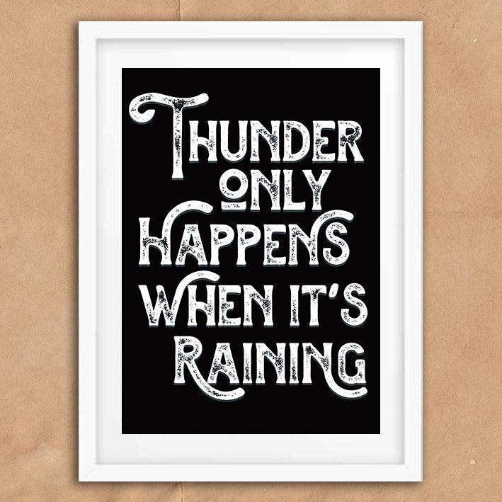 Thunder Only Happens When It's Raining Dreams Song Lyric Poster Wall Art Print - Ink North 