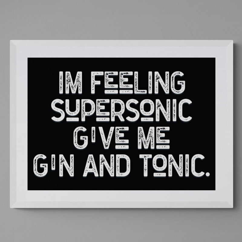 Feeling Supersonic Song Lyric Poster Wall Art Print - Ink North 