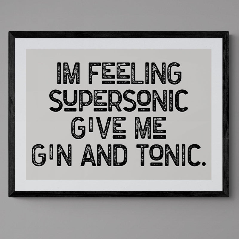 Feeling Supersonic Song Lyric Poster Wall Art Print - Ink North 