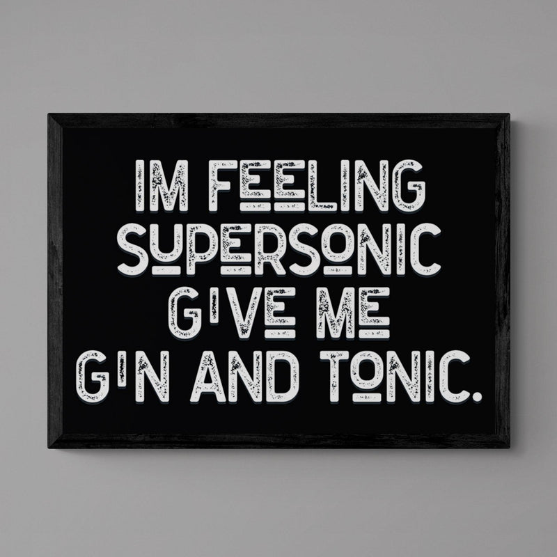 Feeling Supersonic Song Lyric Poster Wall Art Print - Ink North 