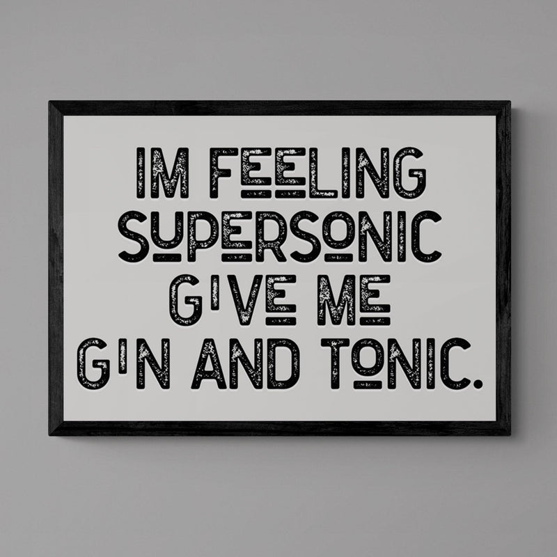 Feeling Supersonic Song Lyric Poster Wall Art Print - Ink North 