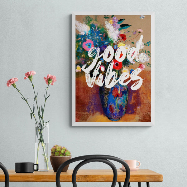 Good Vibes Floral Motivational Quote Poster Wall Art Print - Ink North 