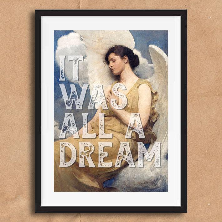 It Was All A Dream Angel Quote graffiti wall street art print - Ink North 