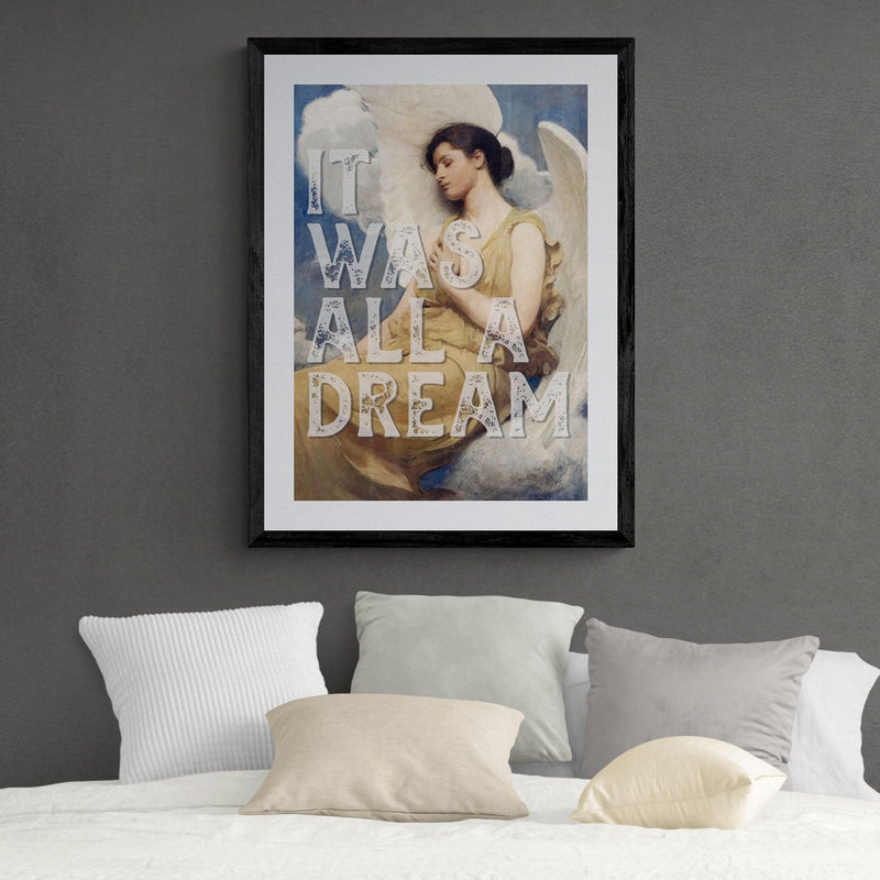 It Was All A Dream Angel Quote graffiti wall street art print - Ink North 