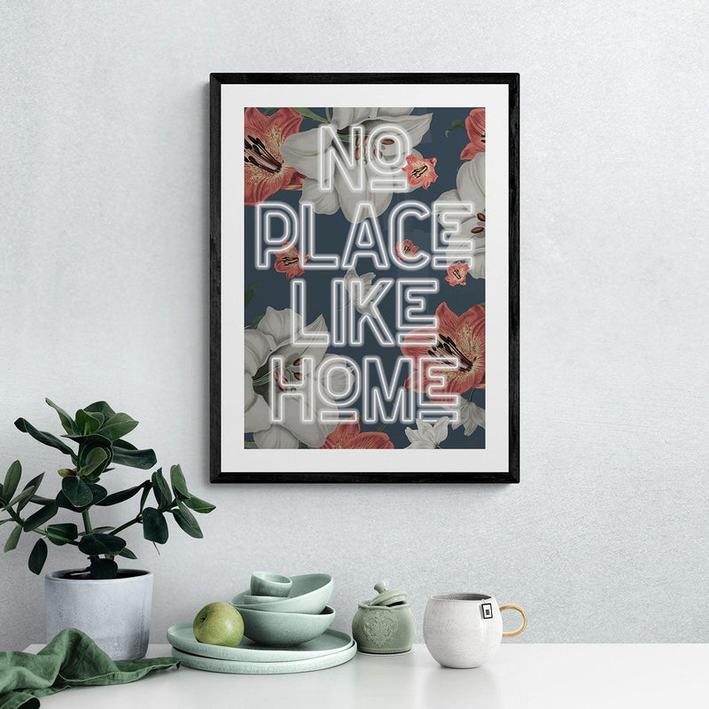 No Place Like Home Typography Quote Poster Wall Art Print - Ink North 