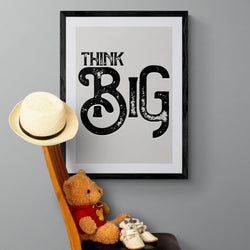 Think Big Motivational Quote Poster Wall Art Print - Ink North 